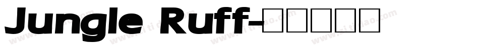 Jungle Ruff字体转换